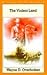 The Violent Land (G. K. Hal...