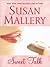 Sweet Talk (Bakery Sisters #1) by Susan Mallery