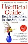 The Unofficial Guide to Bed & Breakfasts in the Southeast (Unofficial Guides)
