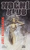 Noční klub I by Jiří Kulhánek Noční klub I by Jiří Kulhánek