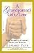 A Grandparent's Gift of Love by Edward Fays