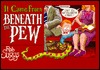 It Came from Beneath the Pew (Paperback)