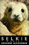 Selkie: A Novel