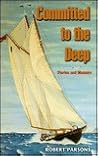 Committed to the Deep Committed to the Deep
