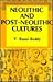 Neolithic and Post-Neolithic Cultures