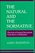 The Natural and the Normative by Gary Hatfield