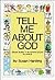 Tell Me About God: Simple S...