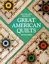 Great American Quilts/Book 3 Great American Quilts/Book 3