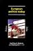European Politics Today by Geoffrey K. Roberts