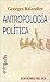 Antropologia Politica