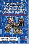 Improving Sports Performance in Middle and Long-Distance Running: A Scientific Approach to Race Preparation