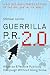 Guerrilla P.R. 2.0