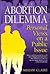 The Abortion Dilemma