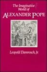 The Imaginative World of Alexander Pope The Imaginative World of Alexander Pope