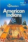 American Indians American Indians