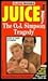 Juice: The O.J. Simpson Tragedy (Globe Books)