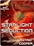 Starlight Seduction (Starli...