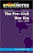 The Pre-Civil War Era 1815-1850