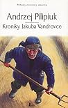 Kroniky Jakuba Va...