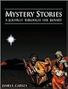 Mystery Stories: A Journey Through the Rosary