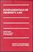 Fundamentals of Property Law