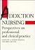 Addiction Nursing: Perspect...