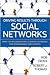 Driving Results Through Social Networks: How Top Organizations Leverage Networks for Performance and Growth