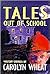 Tales out of School : Mystery Stories
