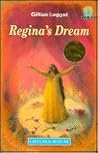 Regina's Dream