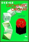 Pop-Up Geometric Origami (Paperback)