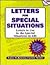 Letters For Special Situations: Letters to use in the special situations in life (: Anne McKinney Career Series)