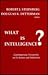 What is Intelligence?: Contemporary Viewpoints on its Nature and Definition