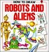 How to Draw Robots and Aliens