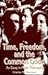 Time, Freedom, and the Common Good by Charles M. Sherover