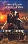 Templar Knight, Forbidden Bride (Harlequin Historical) Templar Knight, Forbidden Bride (Harlequin Historical)