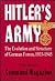 Hitler's Army: The Evolutio...