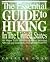 Essential Guide to Hiking in the United States by Charles Cook