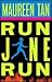 Run Jane Run (Jane Nichols, #2)