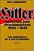 Hitler: Speeches and Proclamations, 1932-1945--The Chronicle of a Dictatorship (Vol. I, 1932-1934)