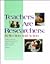 Teachers Are Researchers by Leslie Patterson