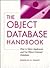 The Object Database Handbook: How to Select, Implement, and Use Object-Oriented Databases