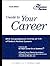 Guide to Your Career, 4th Edition: How to Turn Your Interests into a Career You Love