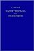 Saint Thomas and Platonism: A Study of the Plato and Platonici Texts in the Writings of Saint Thomas