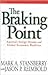 The Braking Point: America's Energy Dreams and Global Economic Realities