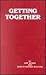 Getting Together by Sharon Rudman Williams