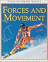 Forces and Movement (Straightforward Science)
