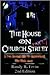 The House on Church Street:...