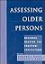 Assessing Older Persons: Me...