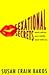 Sexational Secrets: Exotic Advice Your Mother Never Gave You