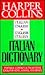 Italian Dictionary: Italian English English Italian